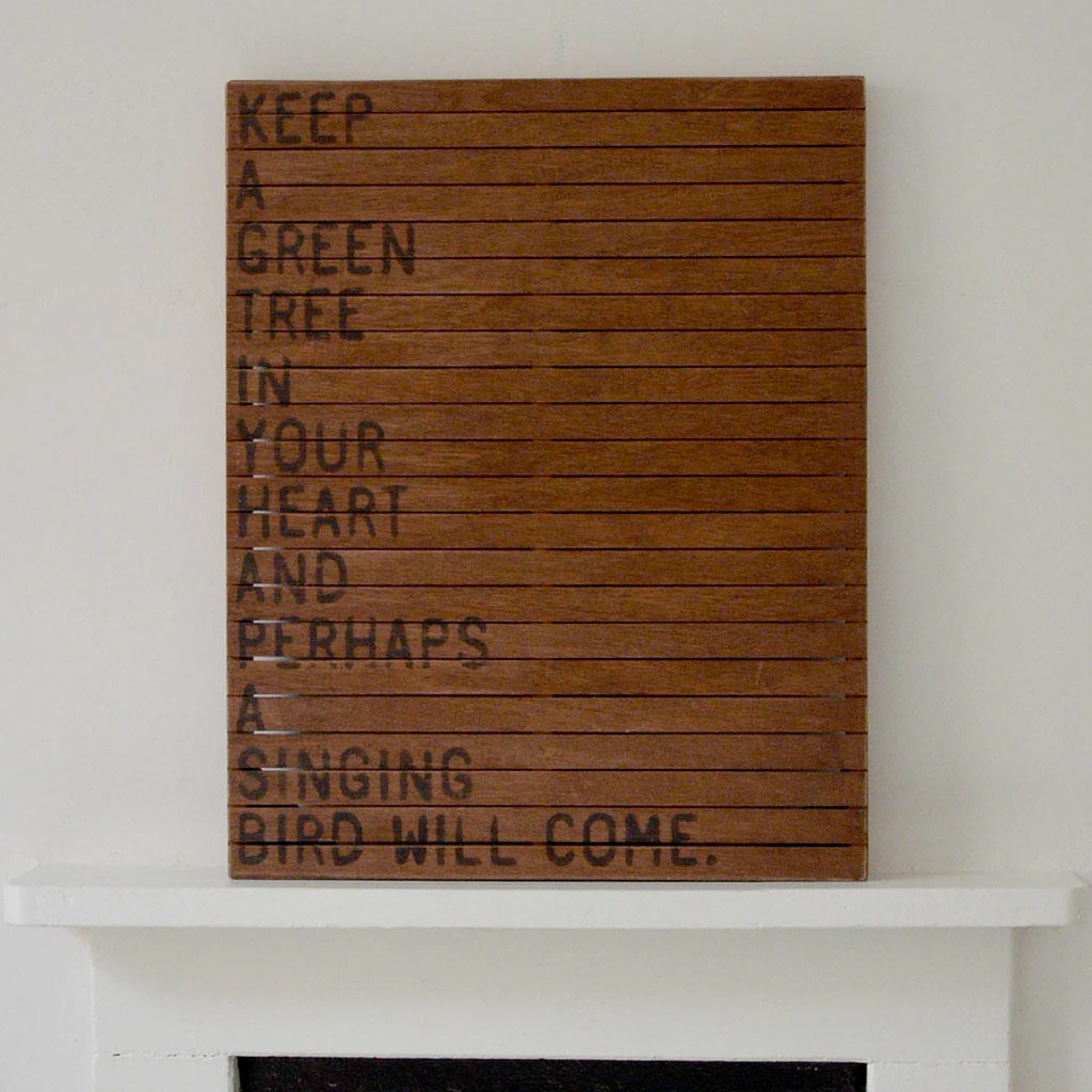 Keep a Green Tree